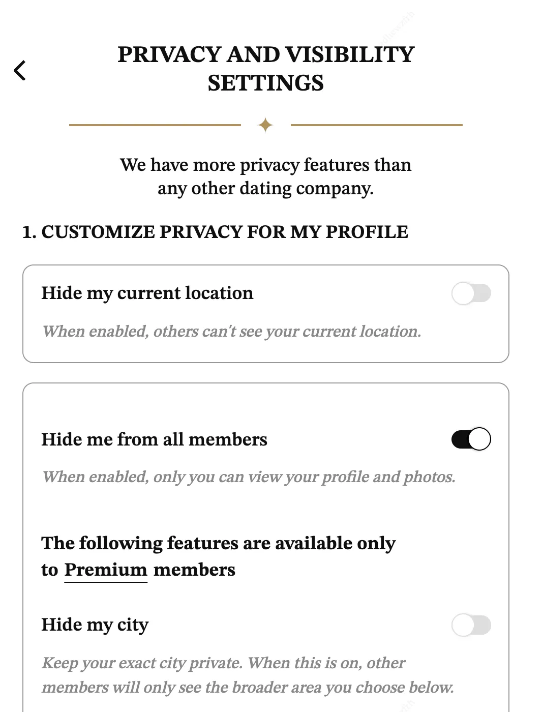 The PositiveSingles privacy and visibility settings. Hide my current location and Hide me from all members are free; Hide my city is marked as available only to Premium members.
